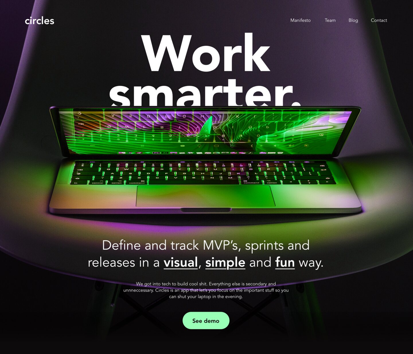 The Circles landing page: Work smarter. Define and track MVPs, sprints and releases in a visual, simple and fun way.
