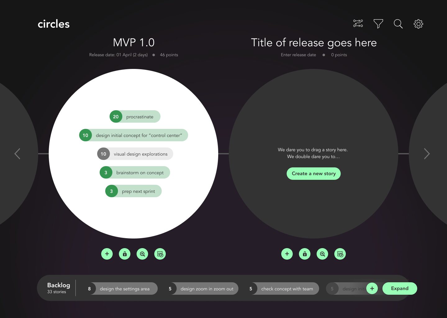 A second, empty release circle beside the first, inviting a story to be dragged into it.