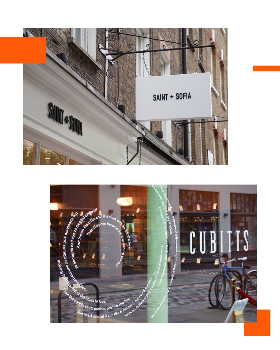 Two shopfronts: a plain white Saint + Sofia hanging sign with matching letters on the fascia, and the Cubitts window with a poem set as a spiral of small white type.