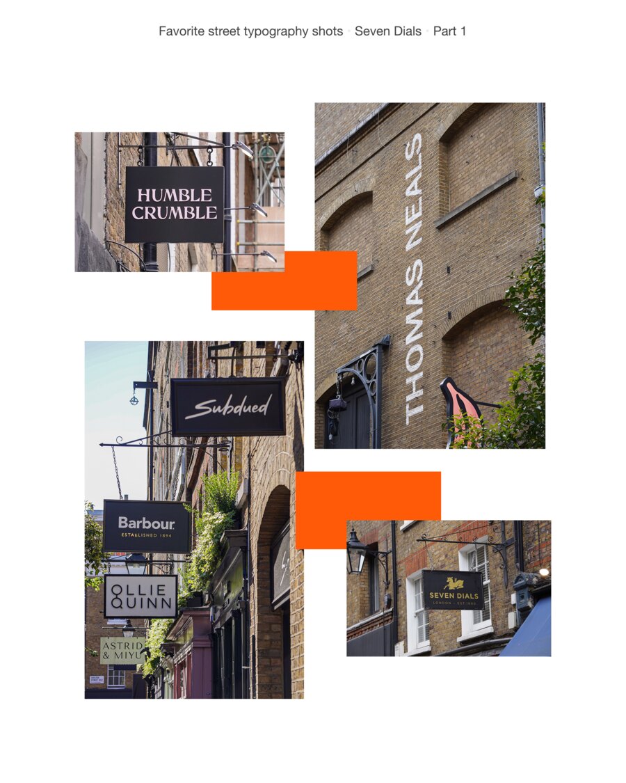 Four more: Humble Crumble in pink serif on black, Thomas Neals painted in tall white capitals down a brick warehouse wall, a row of hanging signs for Subdued, Barbour, Ollie Quinn and Astrid & Miyu, and a black Seven Dials sign with a gold horse and the date 1690.