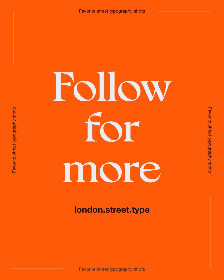 End card of the carousel: Follow for more set in large white serif on orange, with the handle london.street.type beneath it.