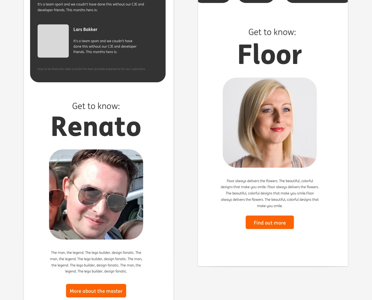 Two newsletter cards headed Get to know: Renato and Get to know: Floor, each with a portrait photograph, a short write-up and a Find out more button.